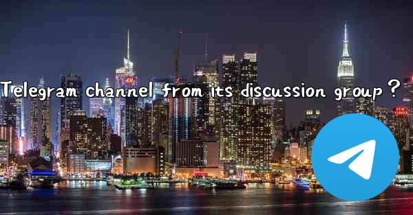 How to unlink a Telegram channel from its discussion group？