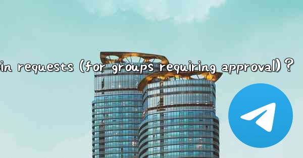How to approve or reject Telegram group join requests (for g