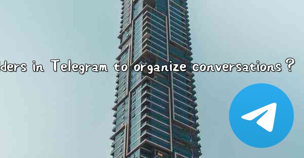 <b>How to create chat folders in Telegram to organize conversat</b>