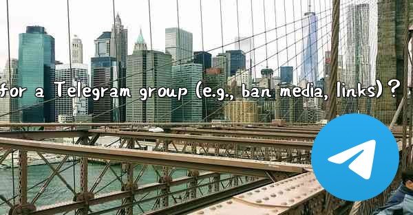 How to set default permissions for a Telegram group (e.g., b