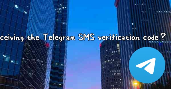 <b>What are common solutions for not receiving the Telegram SMS</b>