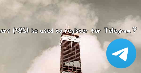 Can Chinese mainland phone numbers (+86) be used to register