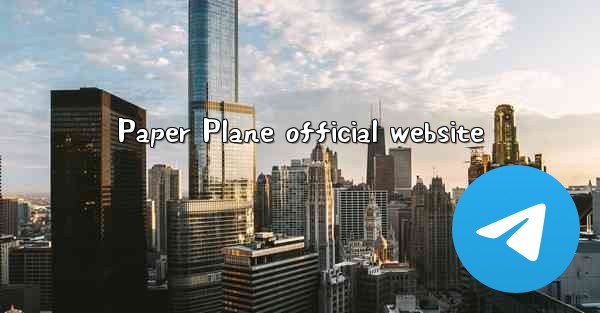 Paper Plane official website