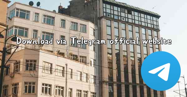 Download via Telegram official website