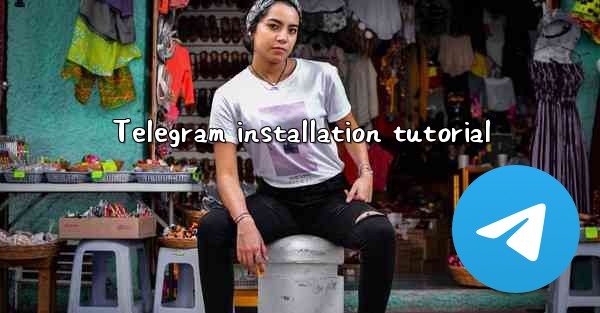 Telegram installation tutorial